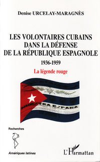 Les volontaires cubains dans la défense de la Rep Esp